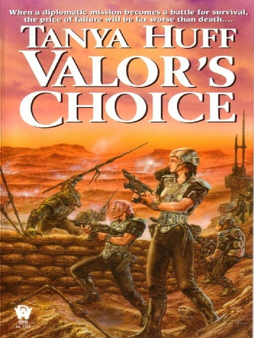 Title details for Valor's Choice by Tanya Huff - Wait list